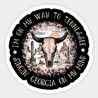 I'm on my way to Tennessee Singin' Georgia on my mind Skull Bull Cactus Leopard Sticker